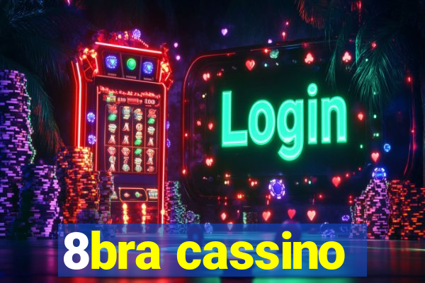 8bra cassino